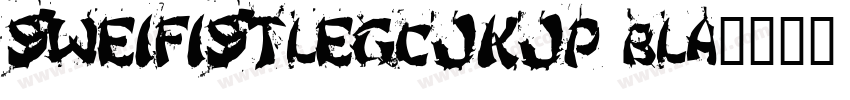 SweiFistLegCJKjp bla字体转换